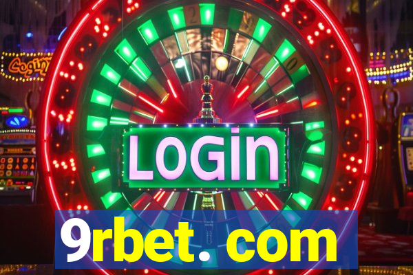 9rbet. com